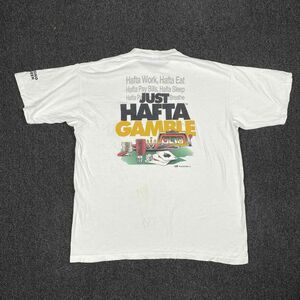 Vintage Just Hafta Gamble T Shirt Single Stitch Short Sleeve White Size 2XL XXL